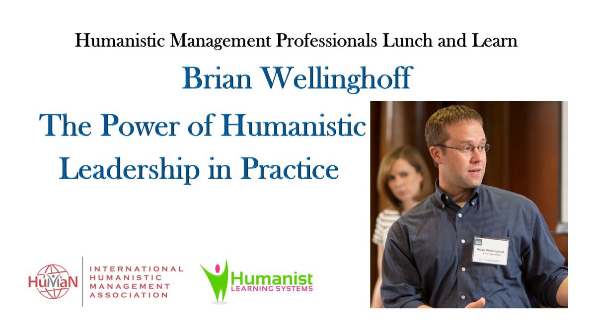 The Power of Humanistic Leadership in Practice The Power of Humanistic Leadership in Practice